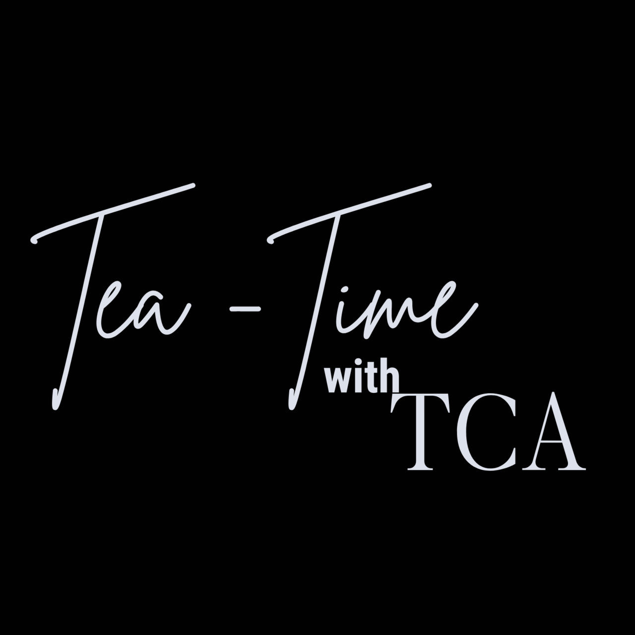 Tea-time with TCA