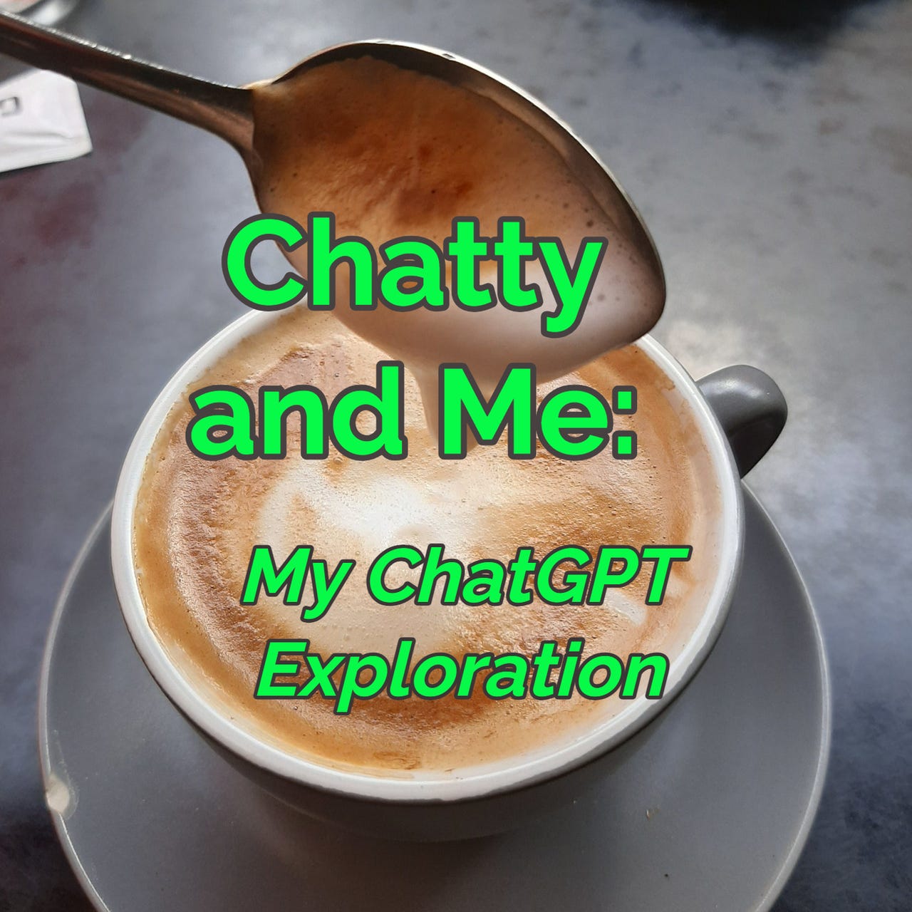 Chatty and Me: My ChatGPT Exploration logo