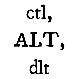 ctl, ALT, dlt