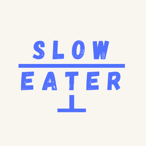 Slow Eater