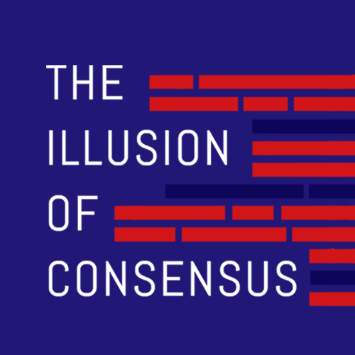 Artwork for The Illusion of Consensus