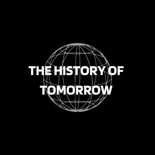Artwork for History of Tomorrow