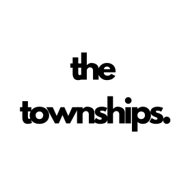 the townships.