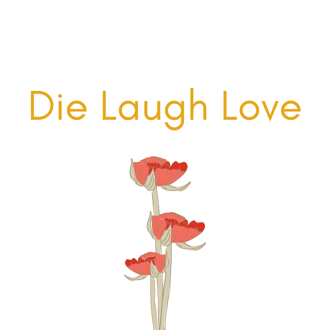 Artwork for Die Laugh Love
