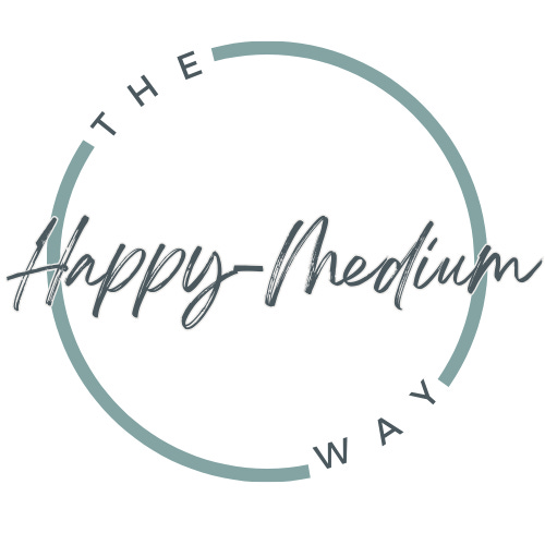 The Happy-Medium Way!