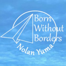 Born Without Borders