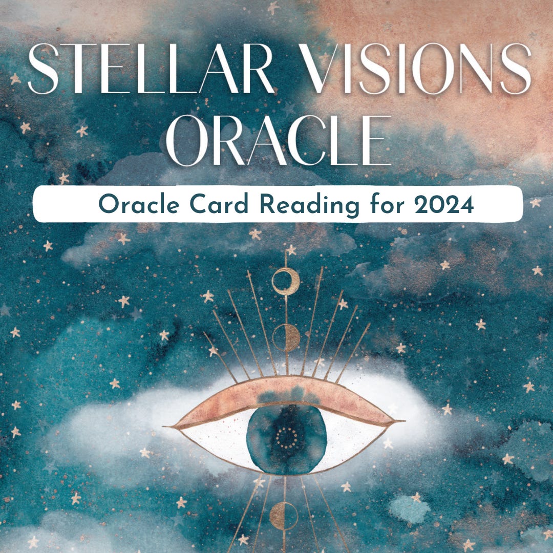 Oracle Card Reading for 2024 - by Stephanie Gailing