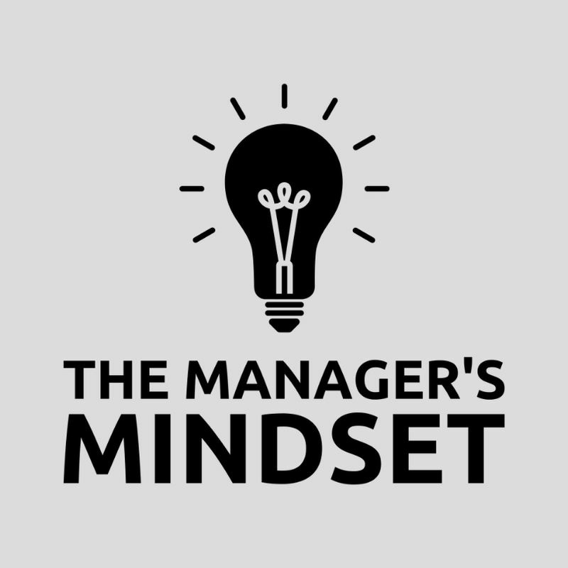 The Manager's Mindset