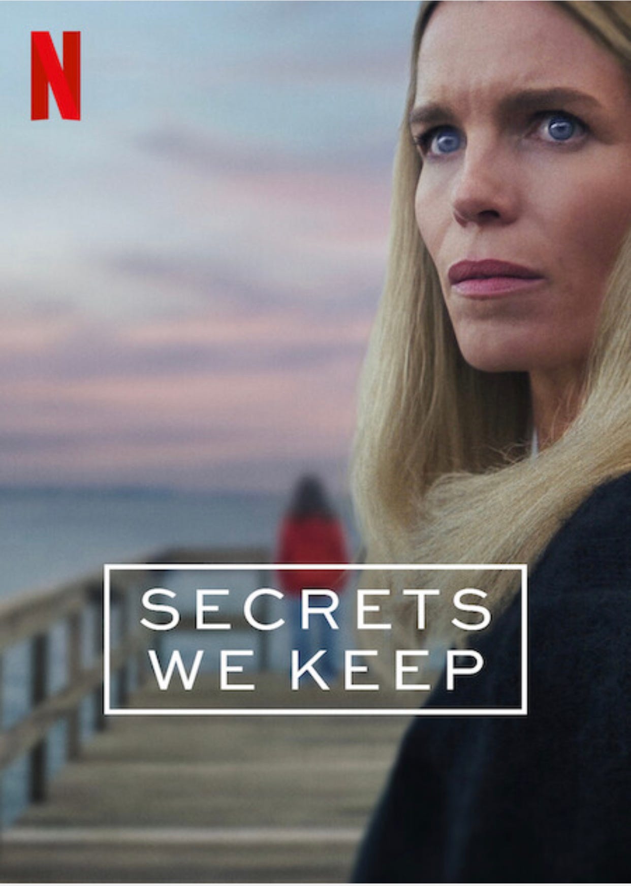 Secrets We Keep (Netflix series, 2025) - by Oene Kummer