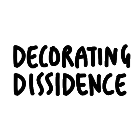 Artwork for Decorating Dissidence 