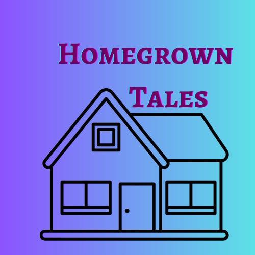 Homegrown Tales