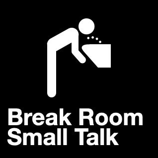 Artwork for Break Room Small Talk