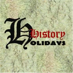 Artwork for History of the Holidays