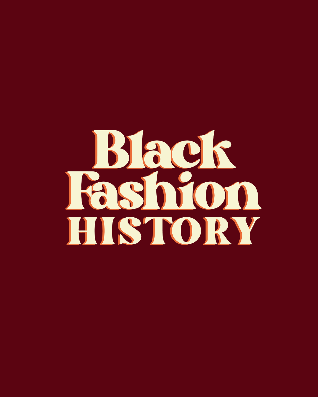 Artwork for Black Fashion History 