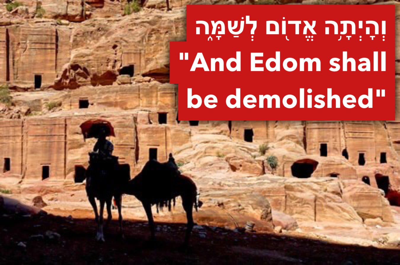 And Edom shall be demolished&quot;