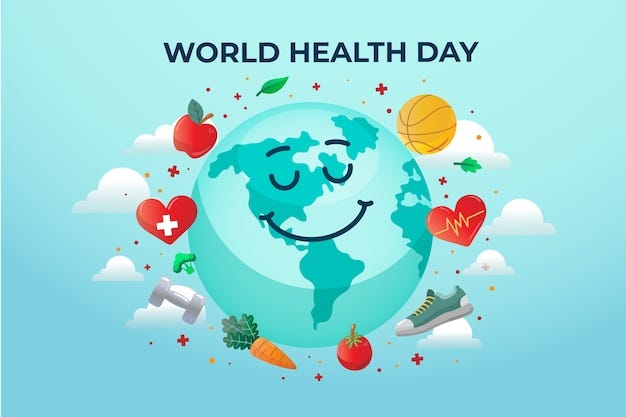 Join Us in Celebrating World Health Day Tomorrow!