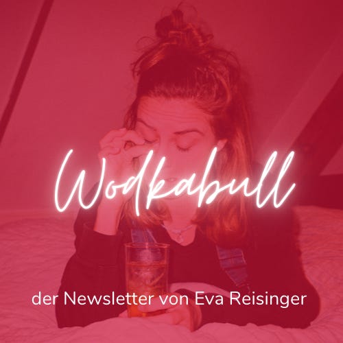 Wodkabull mit Eva Reisinger