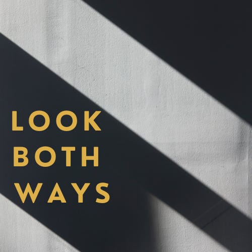 Look Both Ways