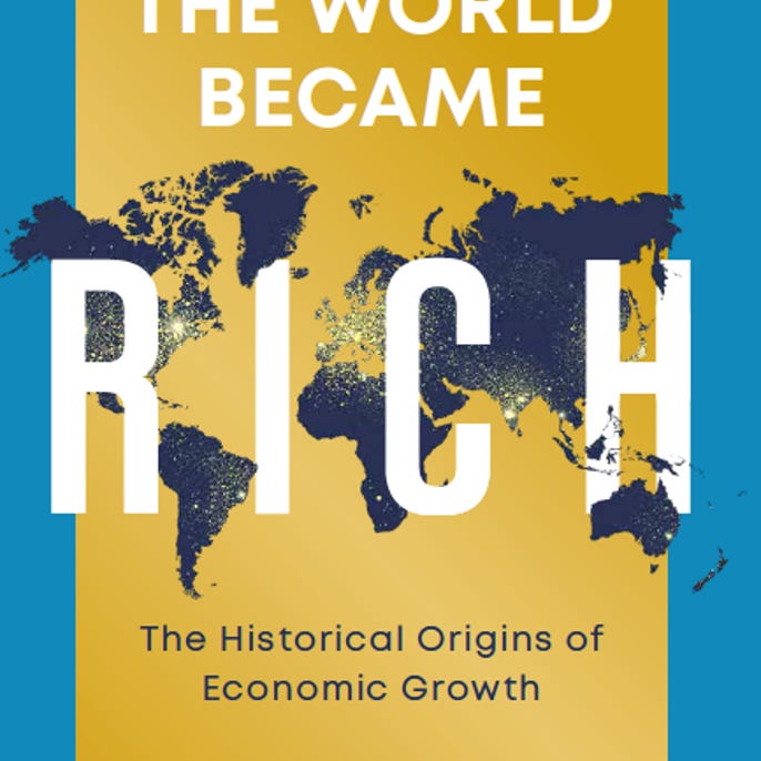 How the World Became Rich