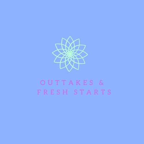 Outtakes and Fresh Starts logo