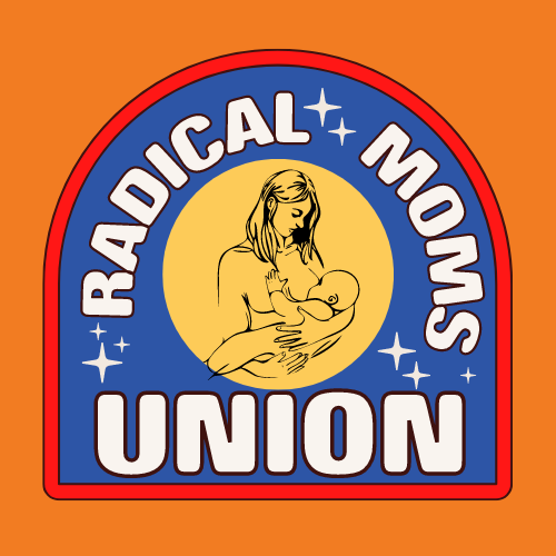 Artwork for Radical Moms Union