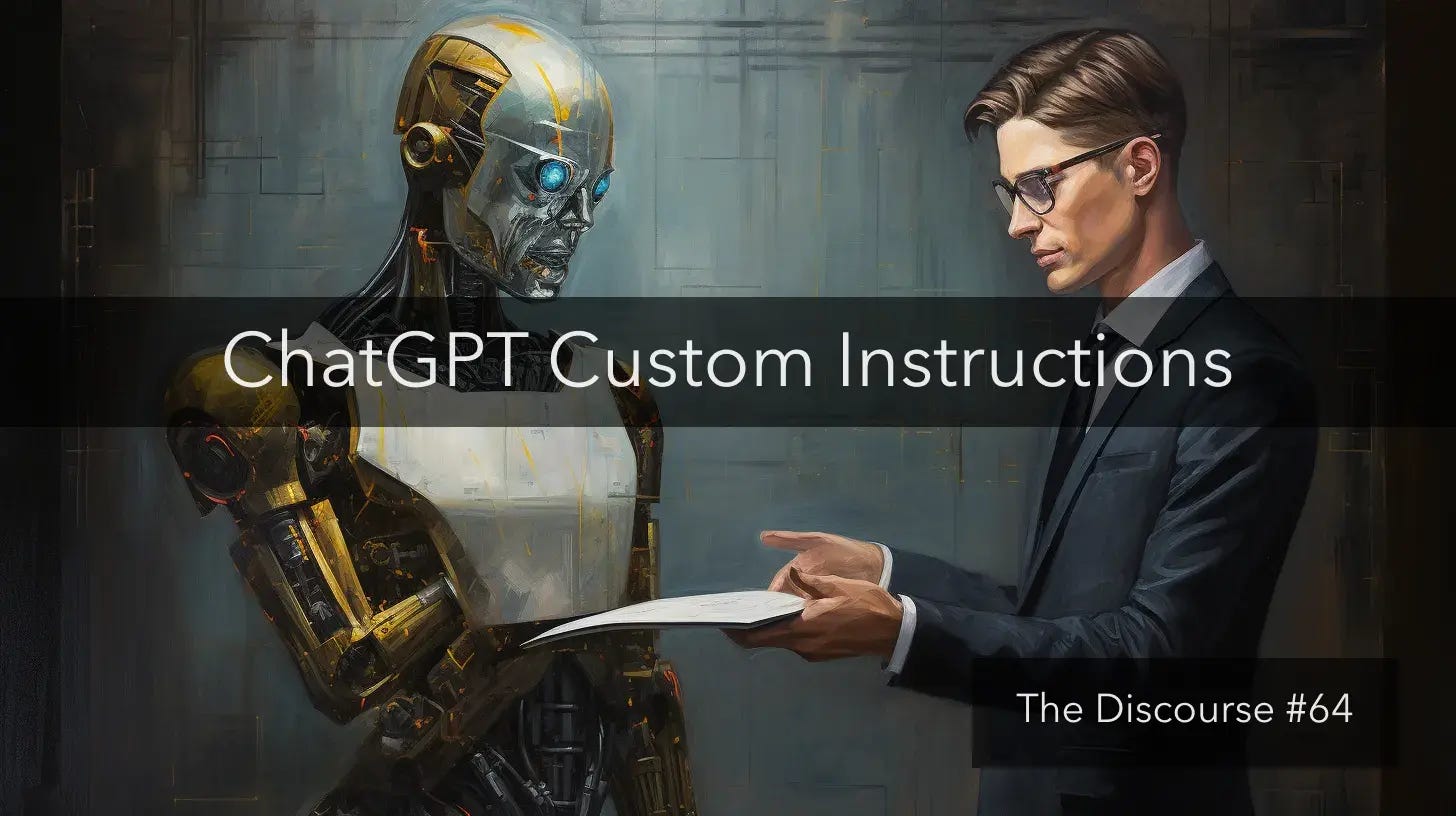 Why ChatGPT custom instructions are such a big deal