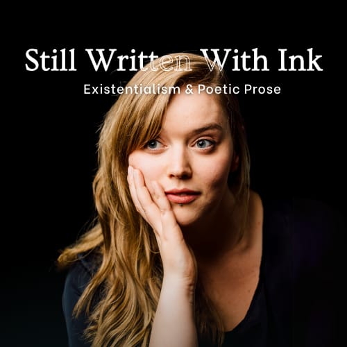 Artwork for Still Written with Ink