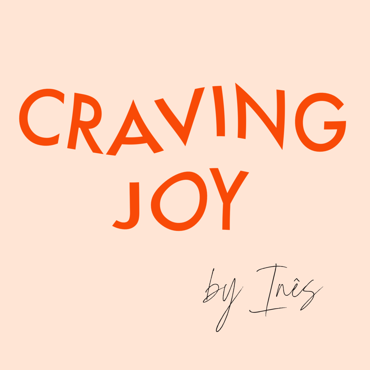 Craving Joy 