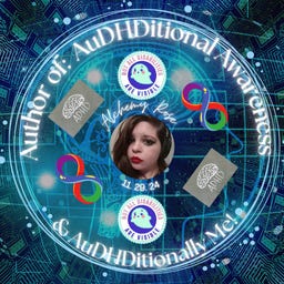 AuDHDitional Awareness & AuDHDitionally Me!