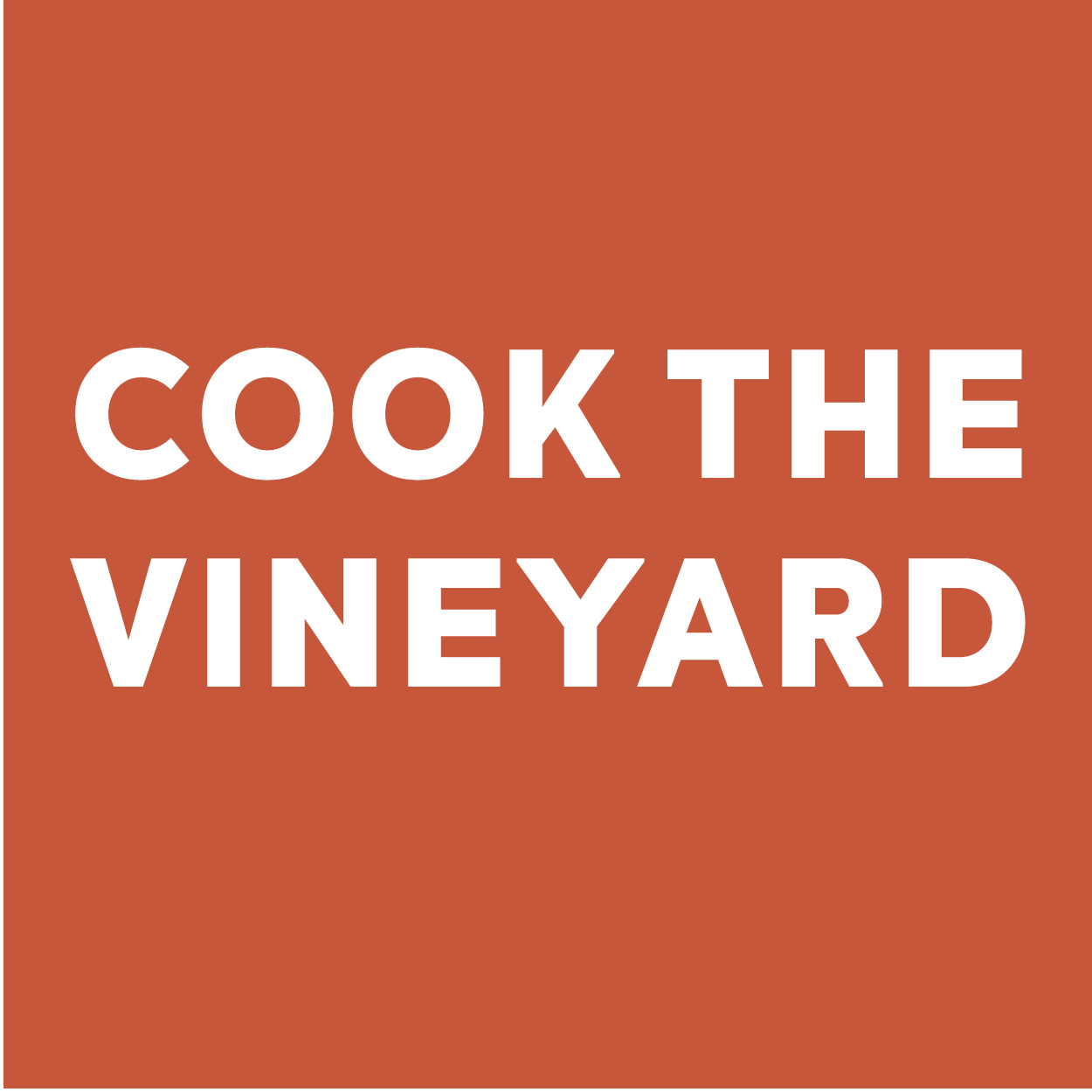Cook the Vineyard