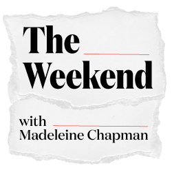 The Weekend with Madeleine Chapman