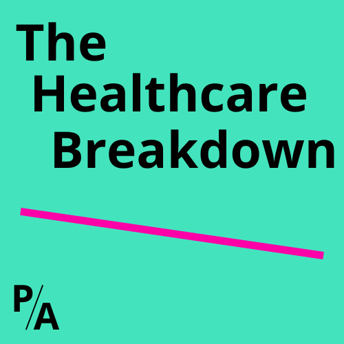 Artwork for The Healthcare Breakdown