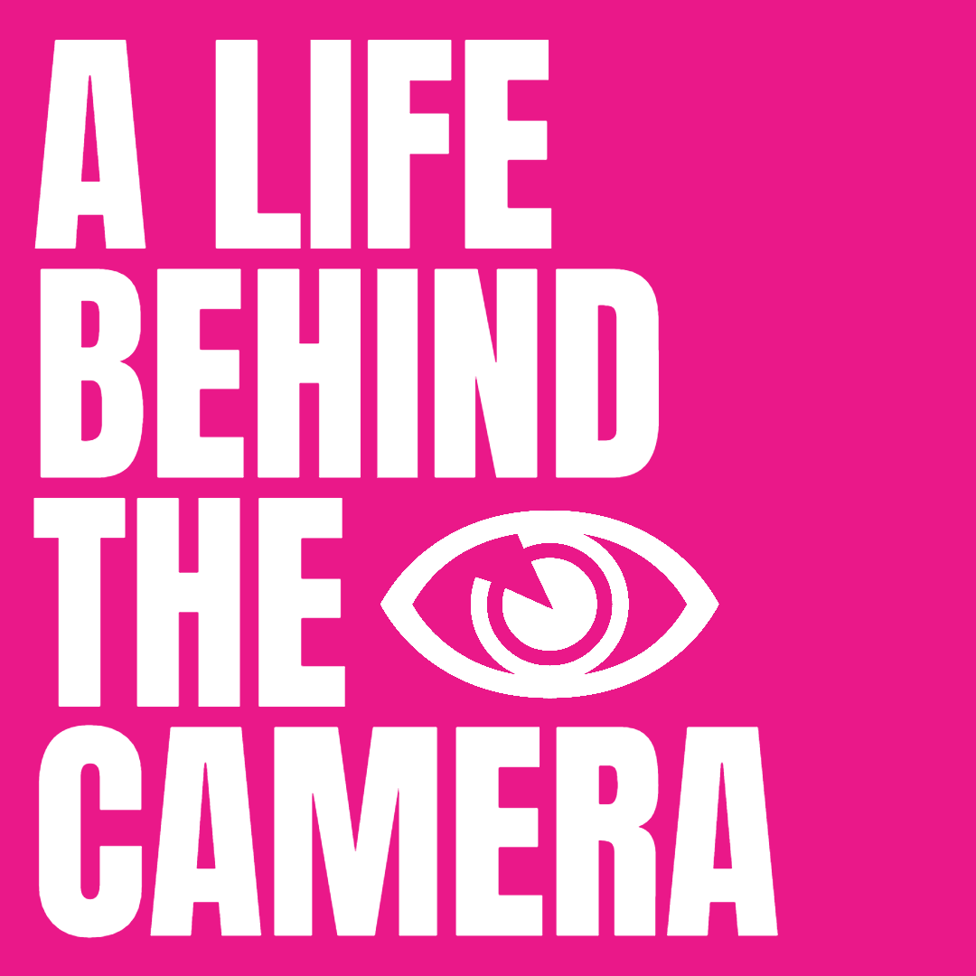 Artwork for A Life Behind the Camera