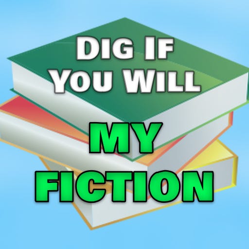 Dig If You Will My Fiction logo