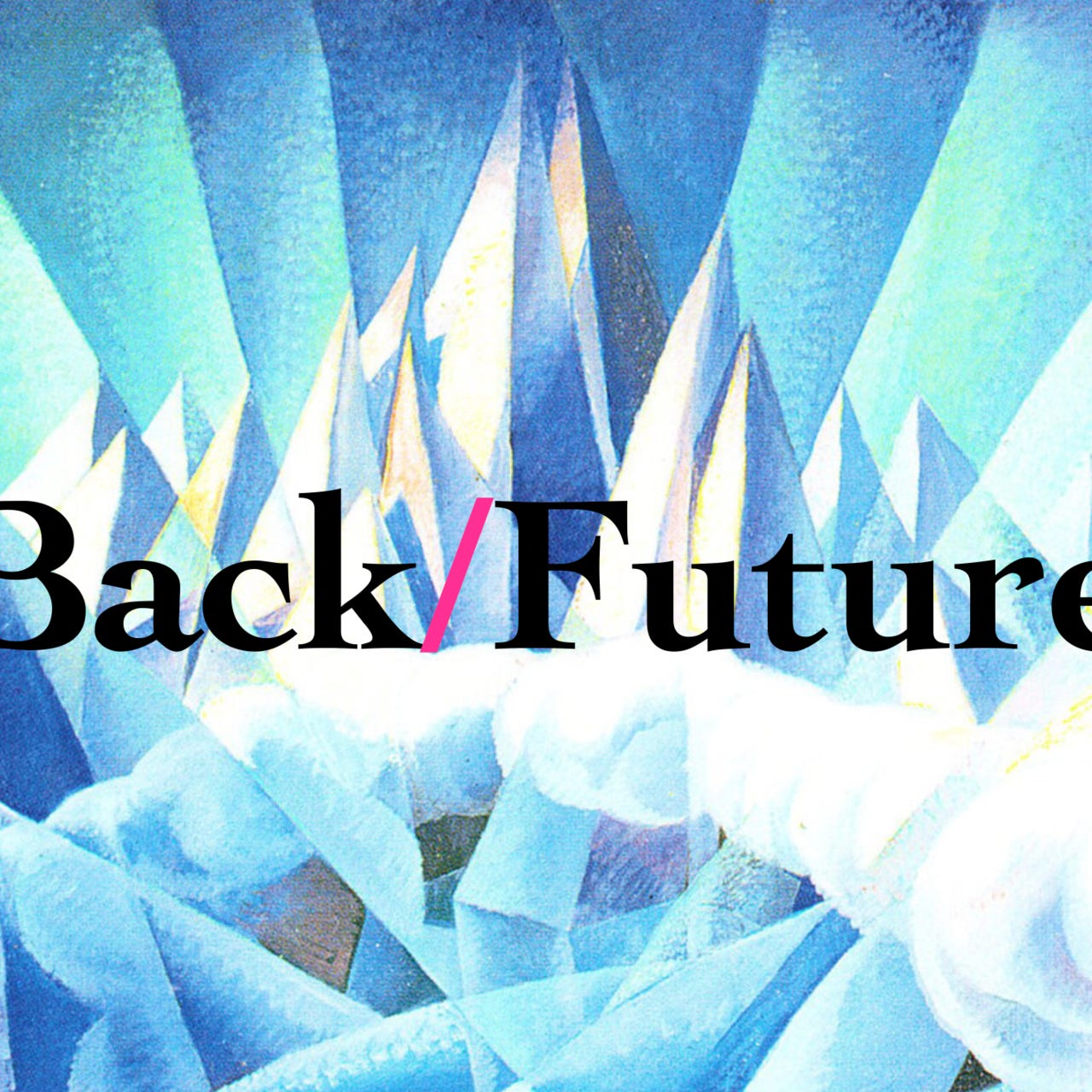 Artwork for Back/Future : l'Histoire est notre Alliée !