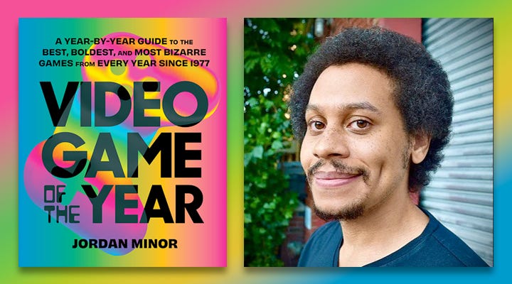 Video Game of the Year: A Year-by-Year by Minor, Jordan