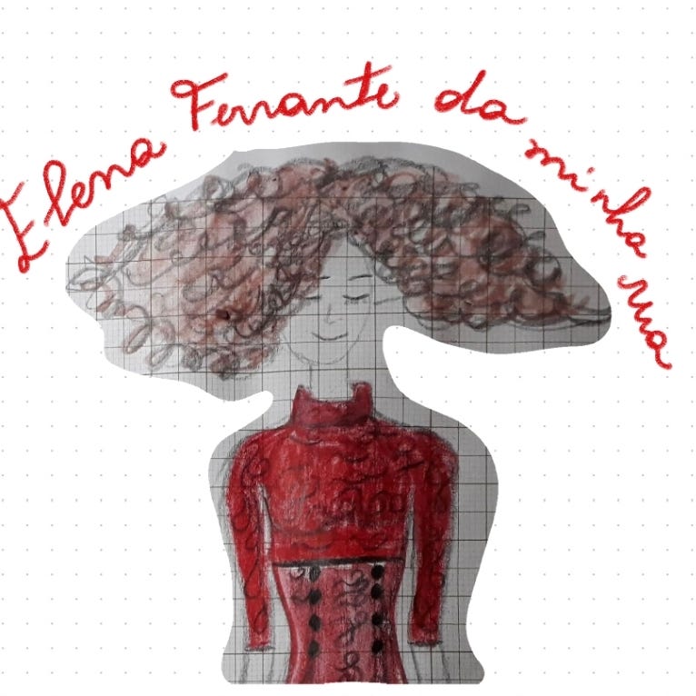 Elena Ferrante da minha rua