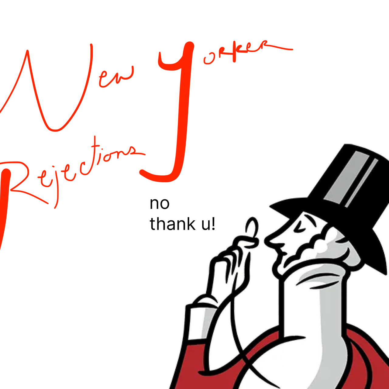 Artwork for New Yorker Rejections