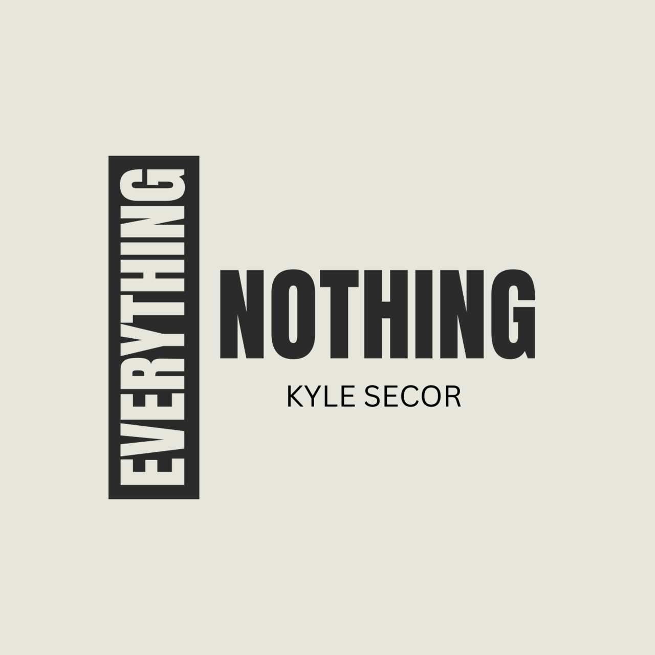 Everything/Nothing with Kyle Secor  logo