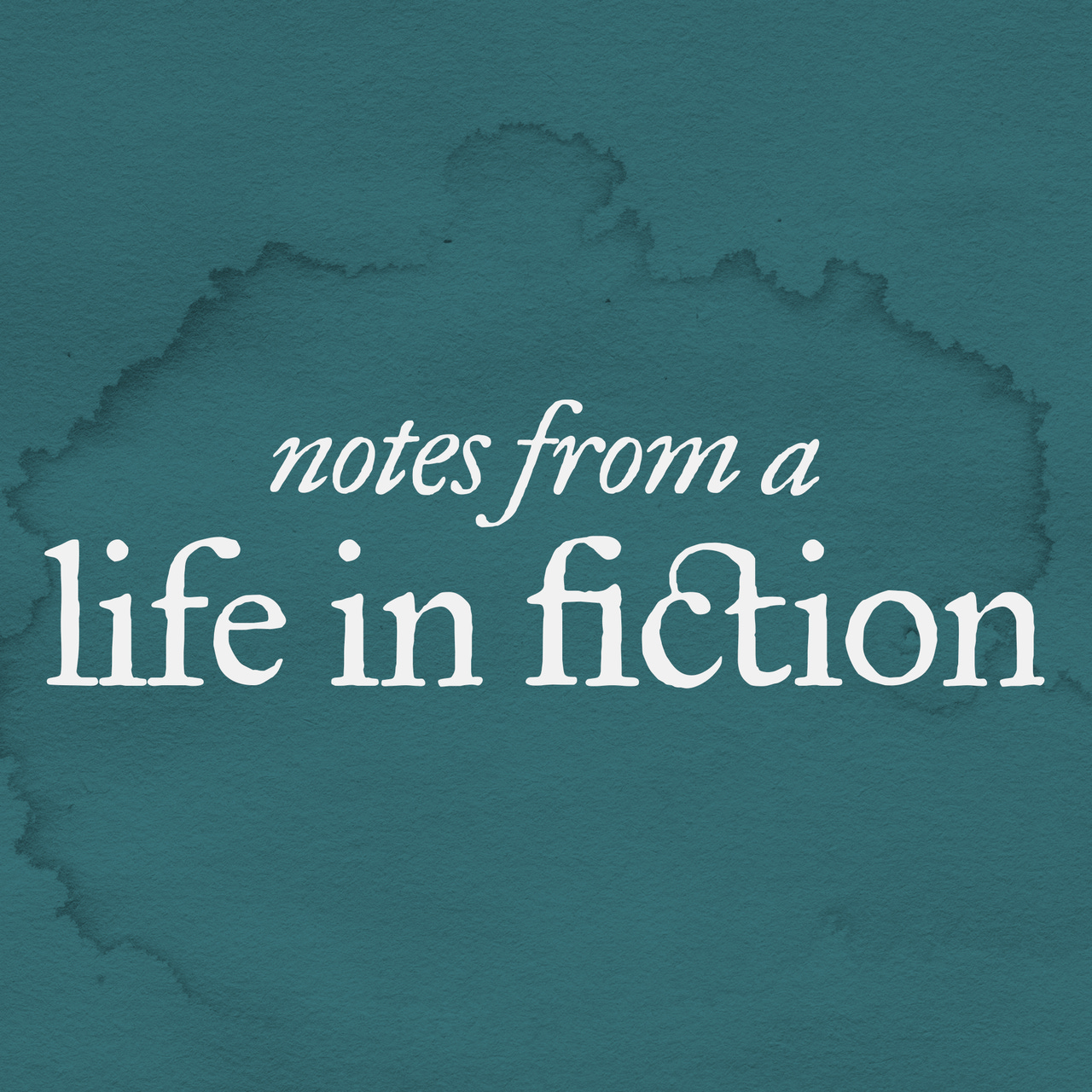 Artwork for notes from a life in fiction