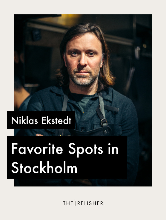 The Chef Who Helped Put Stockholm on the Culinary Map, Niklas ...