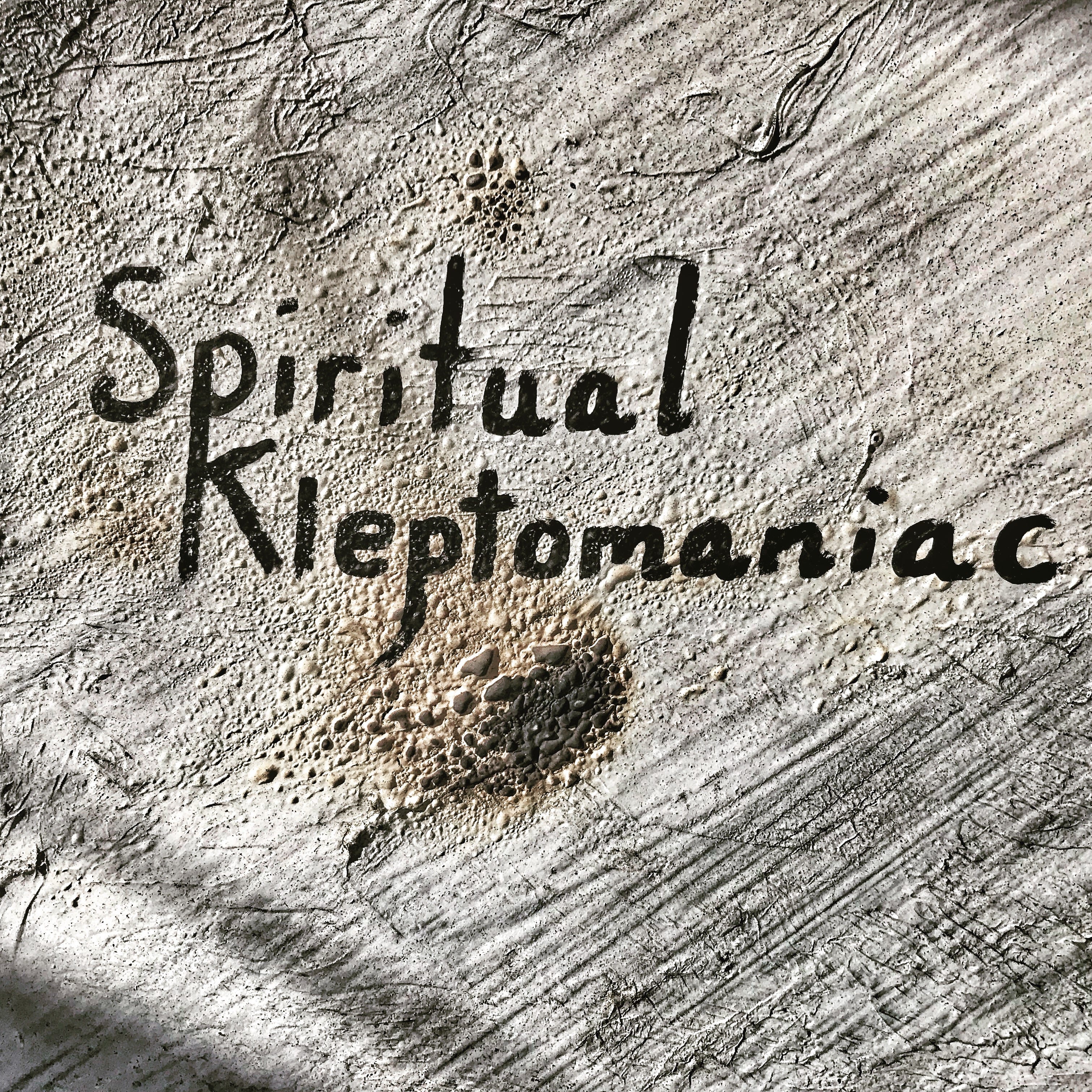 Spiritual Kleptomaniac