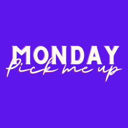 Artwork for The Monday Pick Me Up