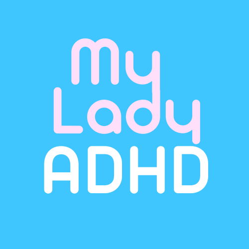 Artwork for My Lady ADHD