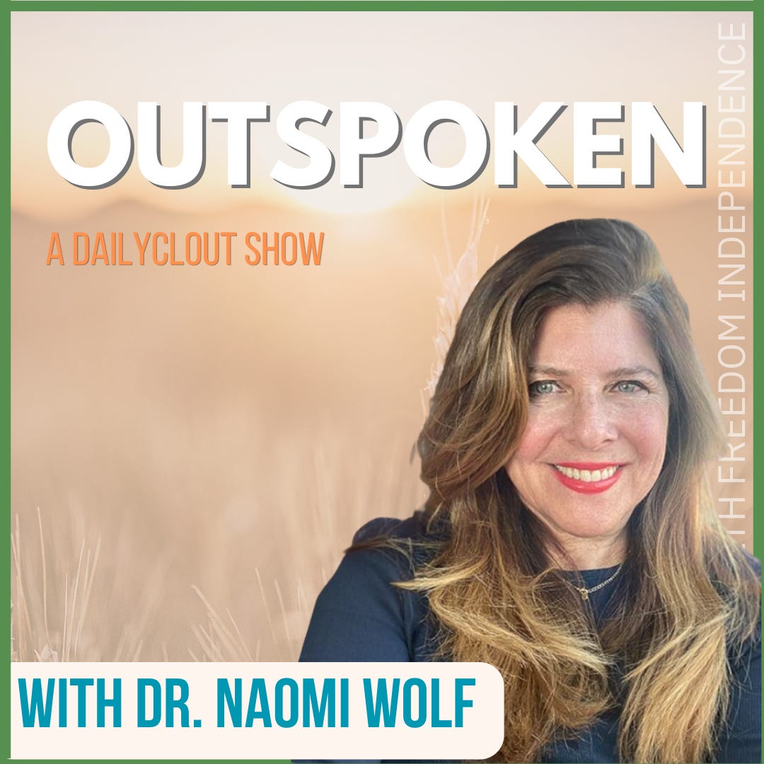 Artwork for Outspoken with Dr Naomi Wolf