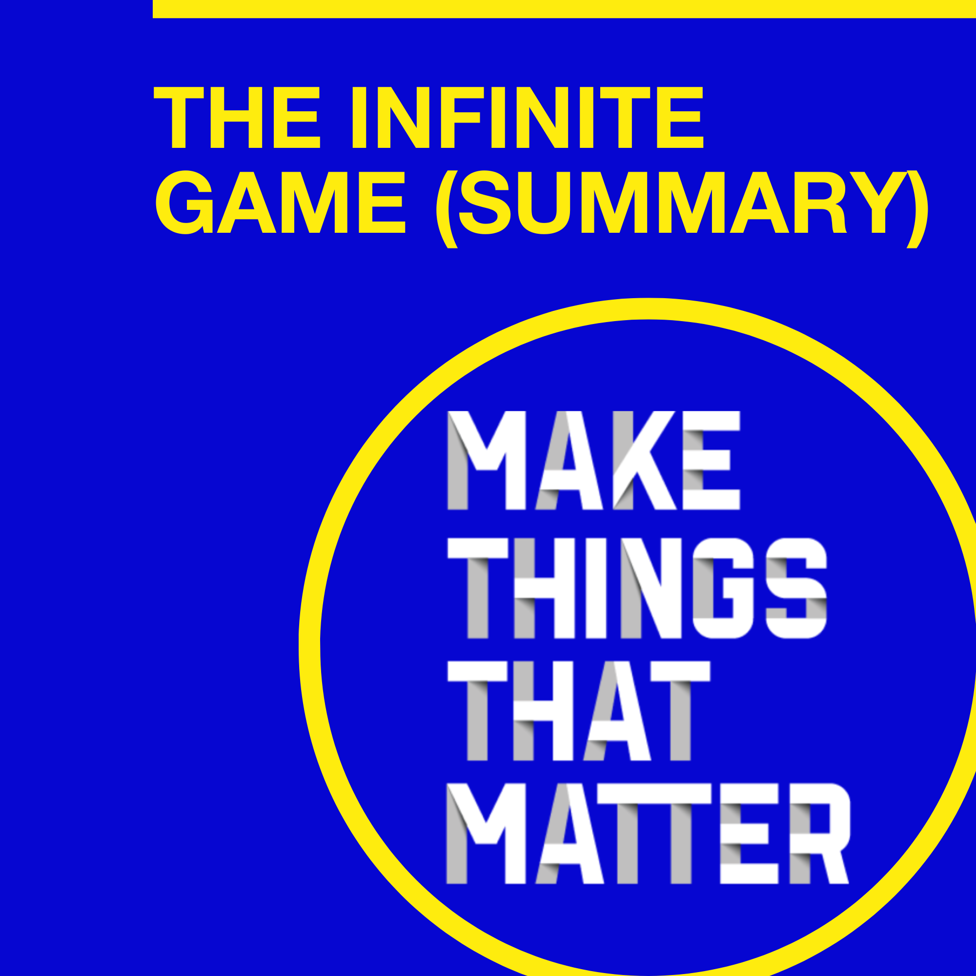 The Infinite Game summary