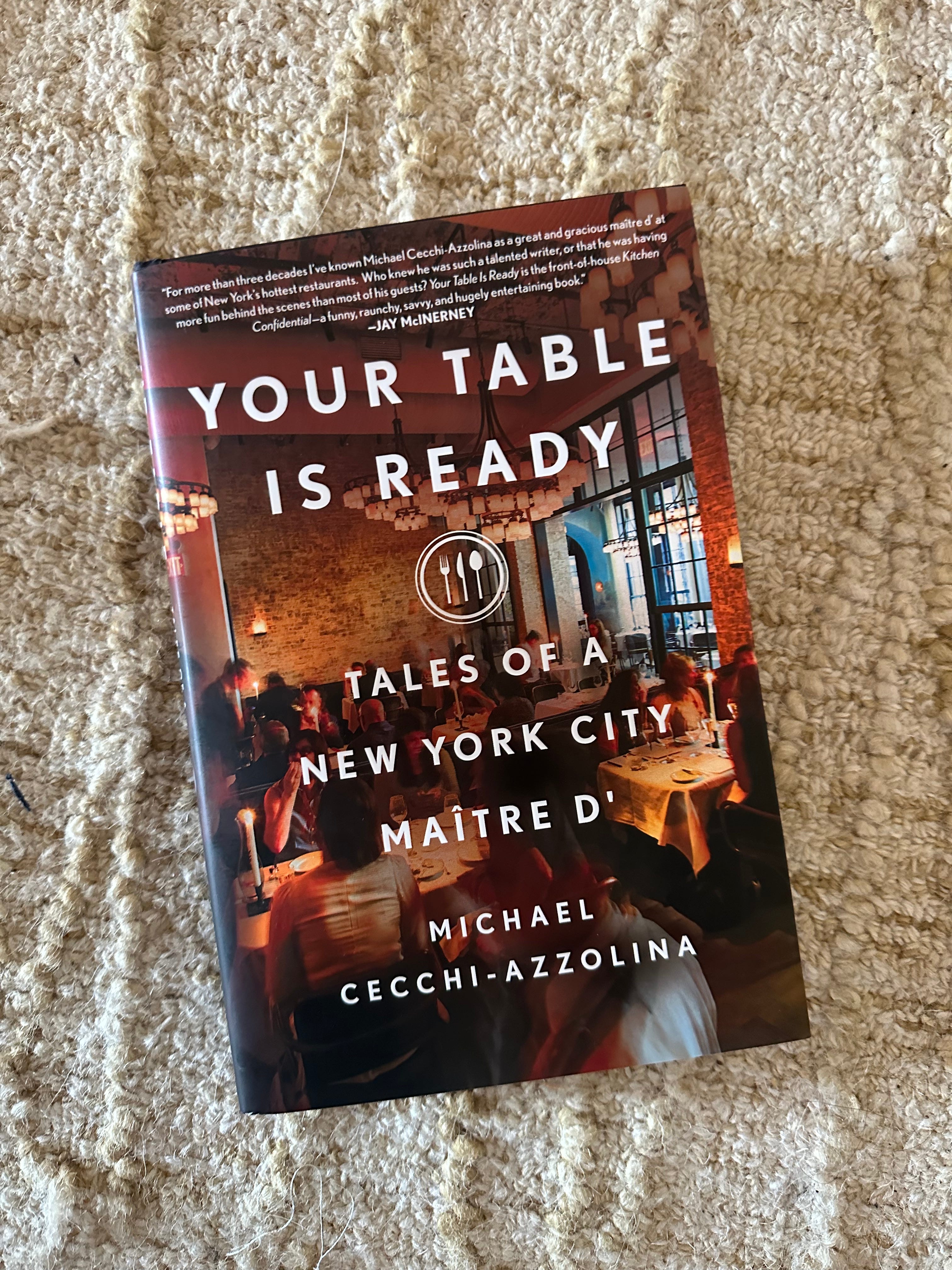 Your Table Is Ready: Tales of by Cecchi-Azzolina, Michael