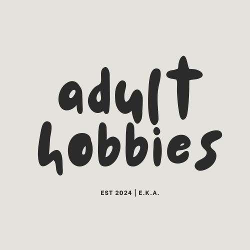 Adult Hobbies