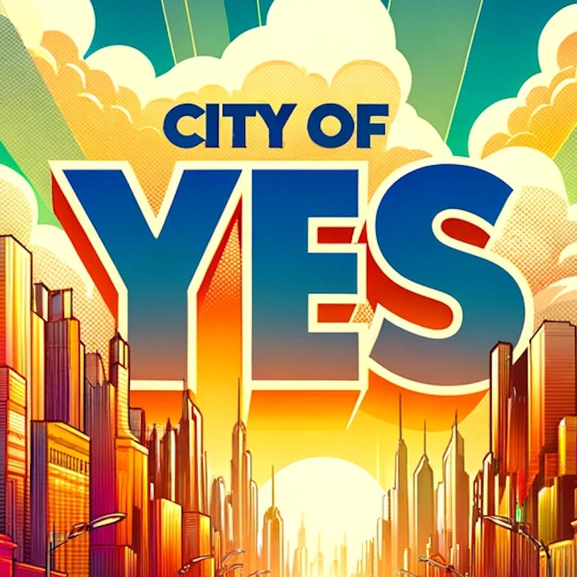 City of Yes