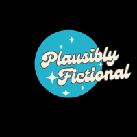 Plausibly Fictional